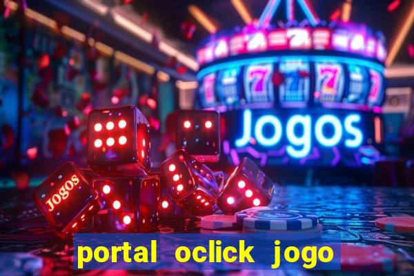 portal oclick jogo do bicho